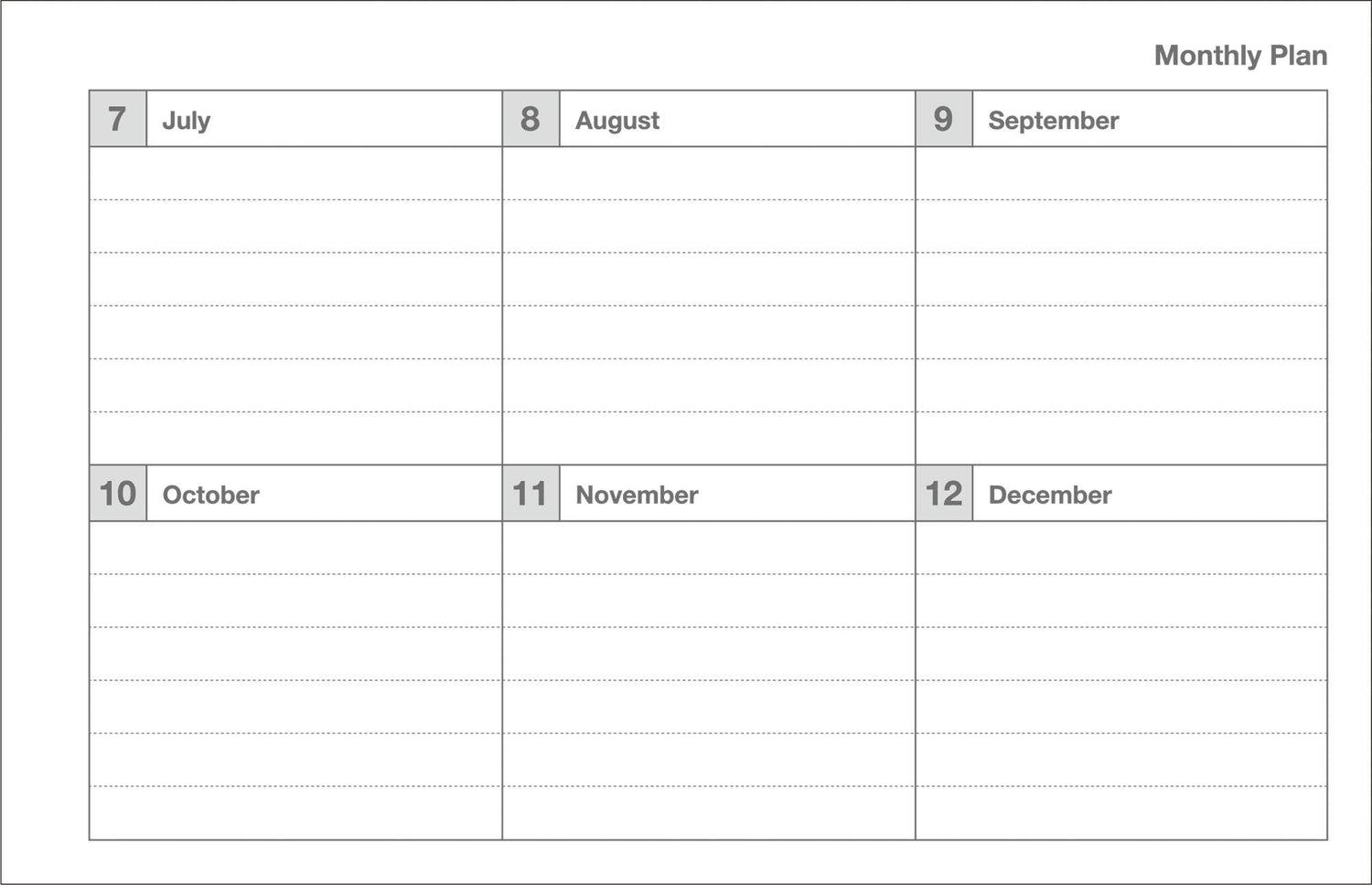 Blank monthly calendar grid with labels for July to December.