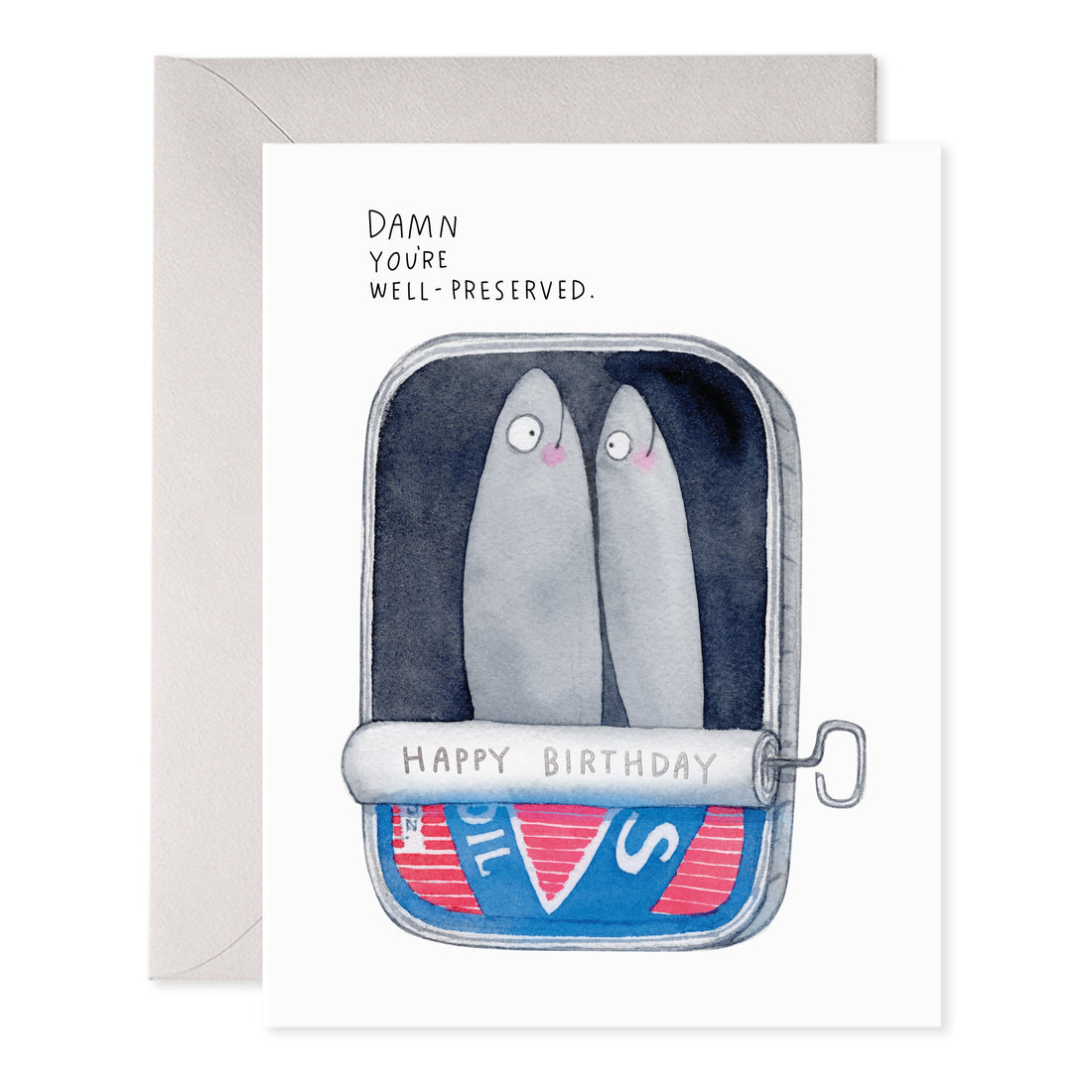 Birthday card illustrated by E.Frances with 2 sardines in a can saying &quot;Damn You&