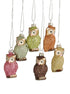 6 assorted colors of tiny owl ornaments. 