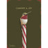 An illustration of a white, red and green hummingbird resting on the tip of a candy cane over an olive green background, "COMFORT & JOY" printed in yellow above the bird.
