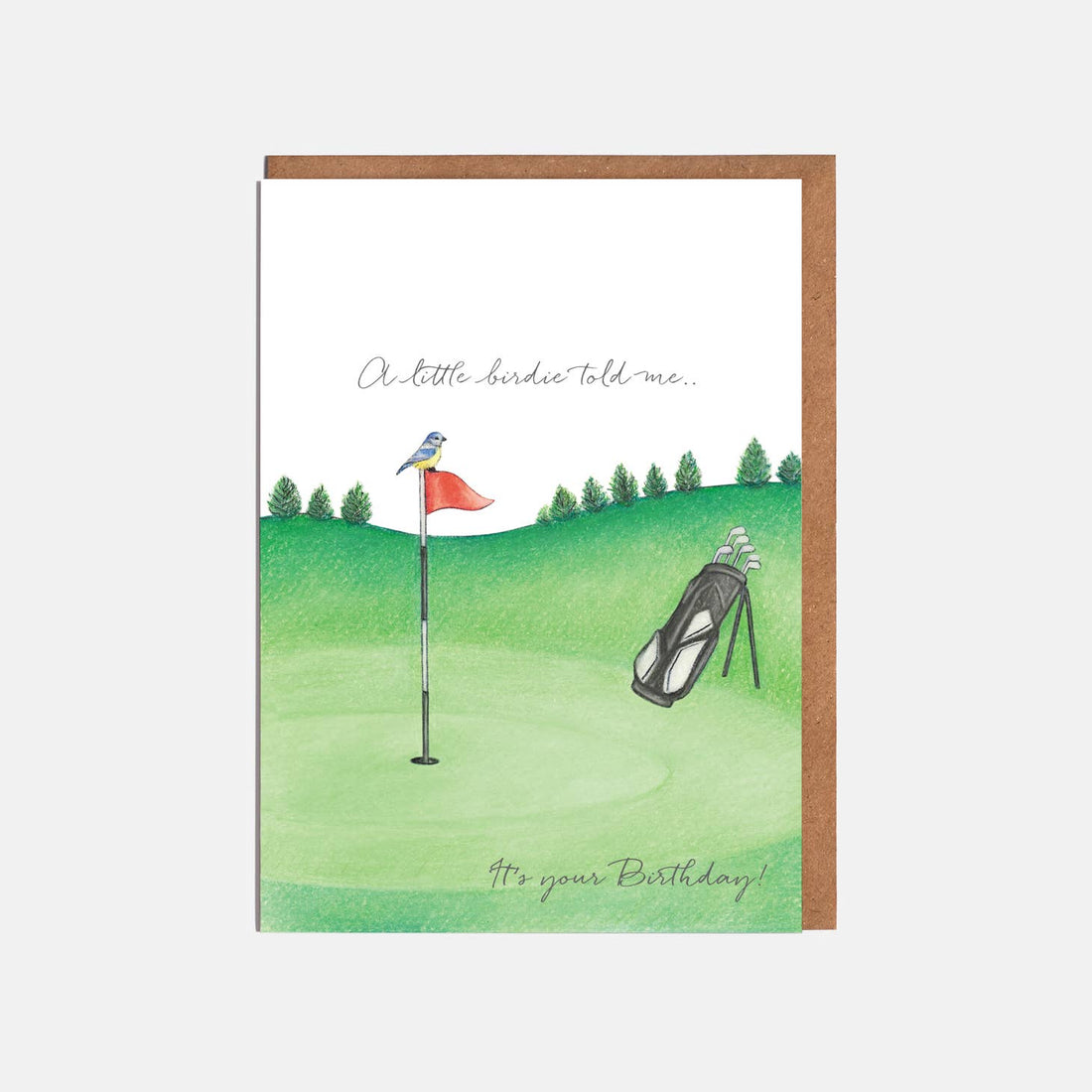 Greeting card featuring a hand-drawn golf theme with the phrase "a little birdie told me... it&