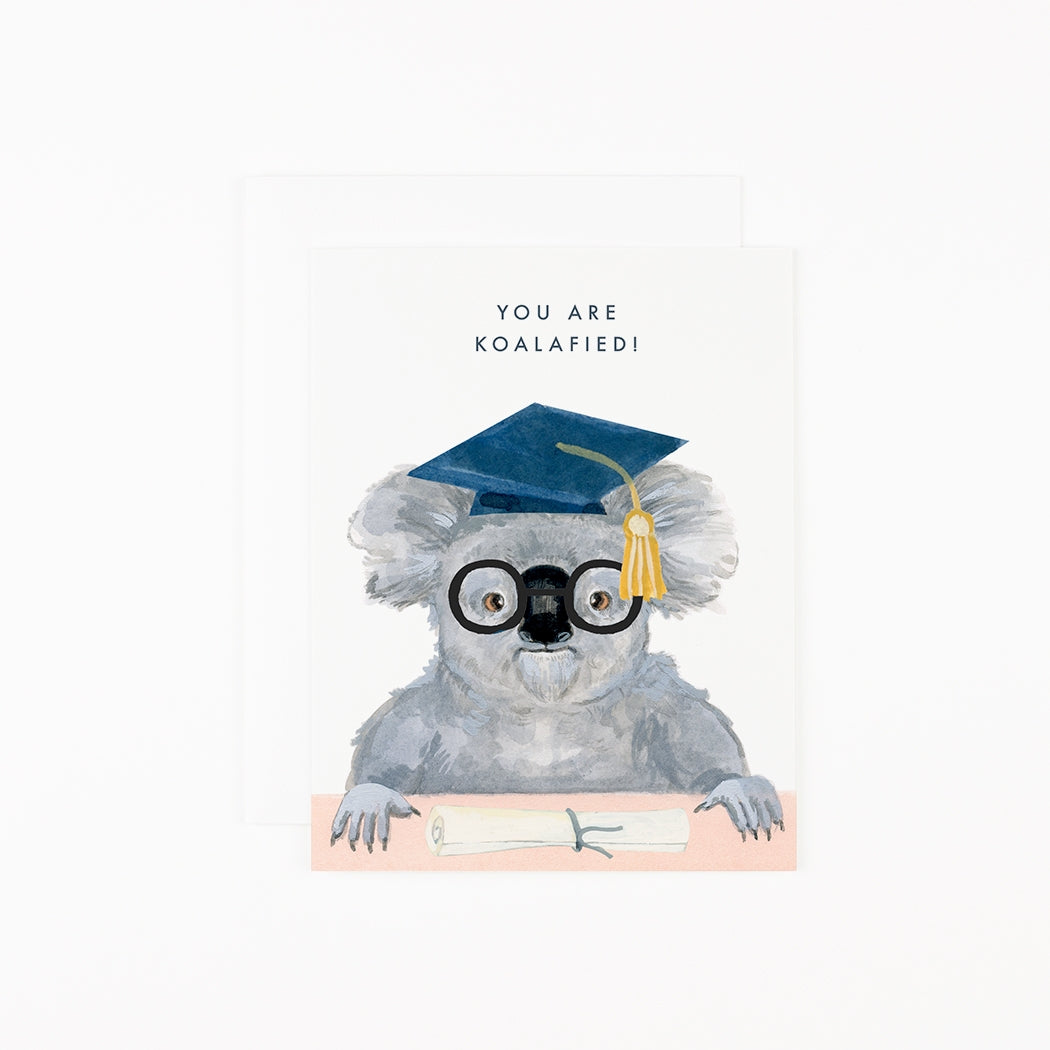 You are Koalified! Greeting Card