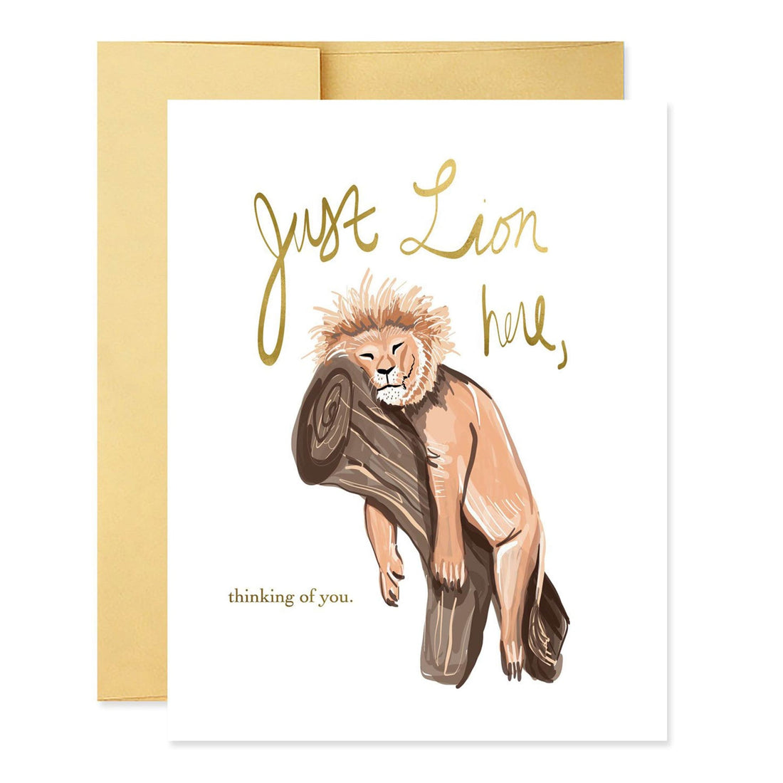 Just Lion Here, thinking of you card by Good Juju showing a lion lying on a log. 