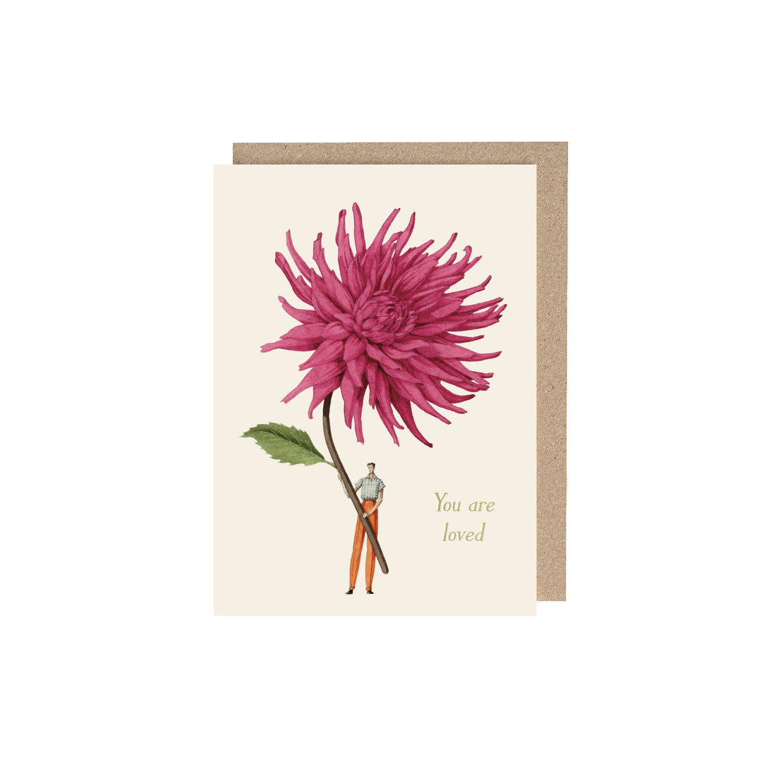 Pink Dahlia (You are loved) Greeting Card featuring artwork of a man holding a giant pink Dahlia and gold text that reads &quot;You are loved&quot;.