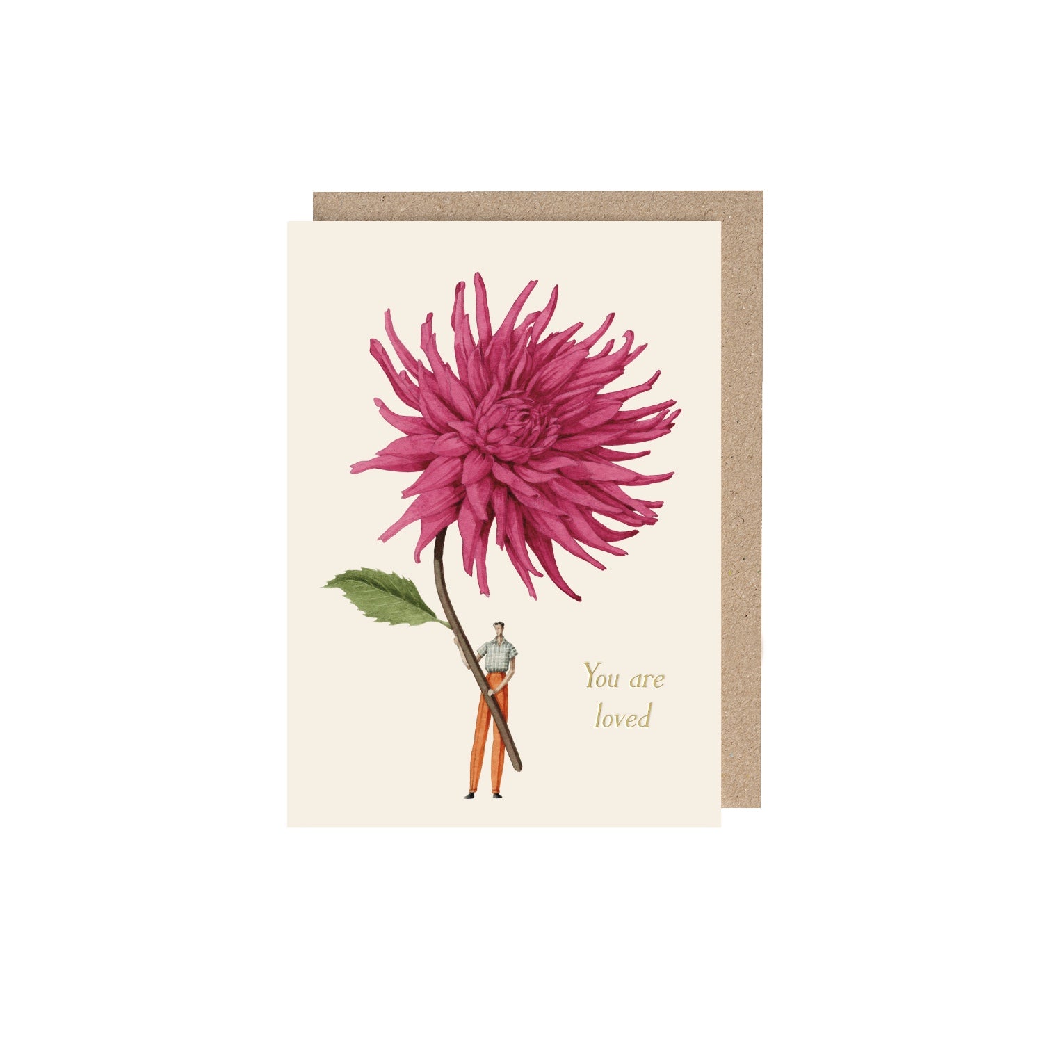 Pink Dahlia (You are loved) Greeting Card featuring artwork of a man holding a giant pink Dahlia and gold text that reads &quot;You are loved&quot;.