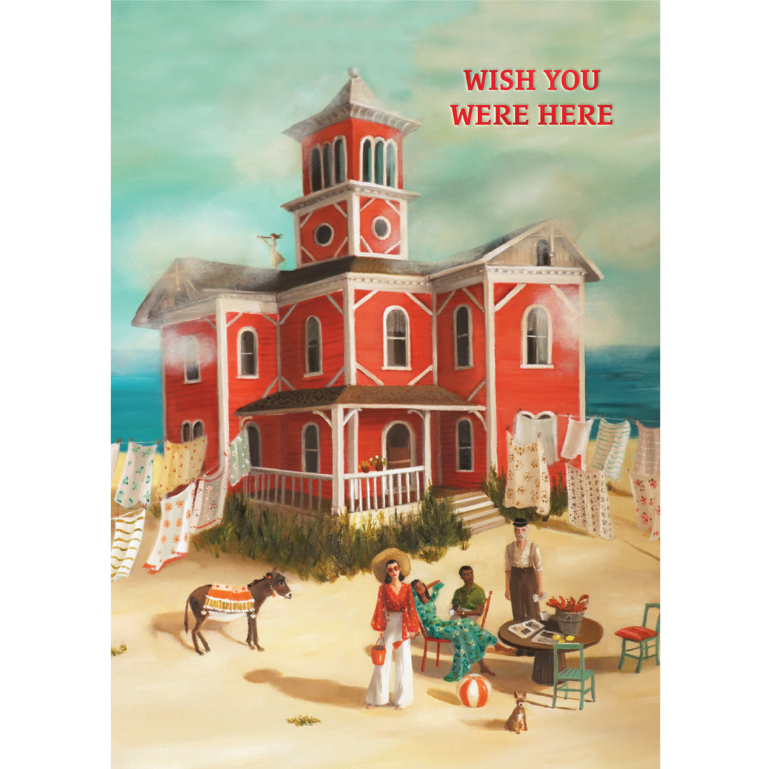 Beach House Card featuring artwork by Janet Hill of people enjoying a beach house and text that reads &quot;Wish You Were Here&quot;.